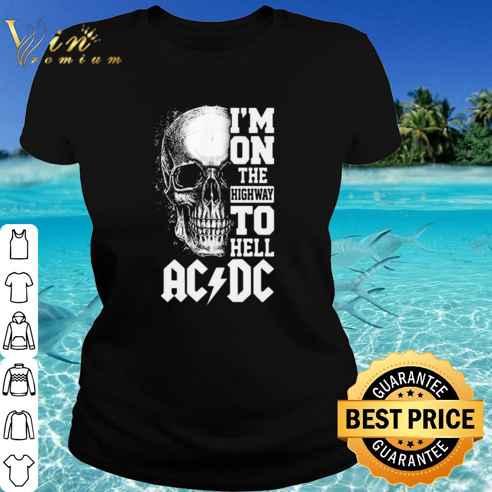 Best Skull I’m On The Highway To Hell ACDC shirt