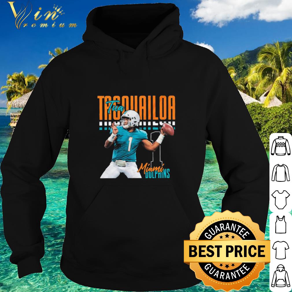 Nice Tua Tagovailoa 1 Miami Dolphins Football Player shirt 76b781e5 nice tua tagovailoa 1 miami dolphins football player shirt 4 - Nice Tua Tagovailoa 1 Miami Dolphins Football Player shirt