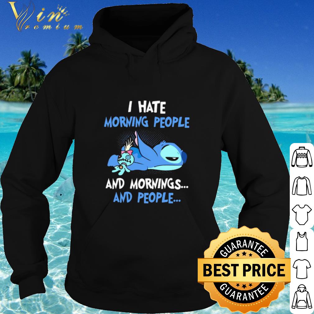 9c1b05ac premium stitch sleeping i hate morning people and mornings and people shirt 4 - Premium Stitch sleeping i hate morning people and mornings and people shirt