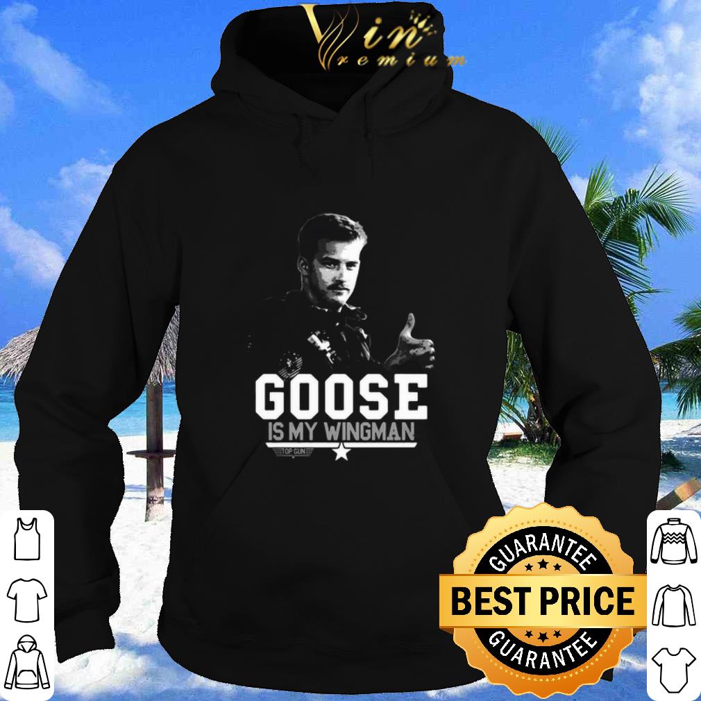 Best Goose Is My Wingman Top Gun shirt a1c64c29 best goose is my wingman top gun shirt 4 - Best Goose Is My Wingman Top Gun shirt