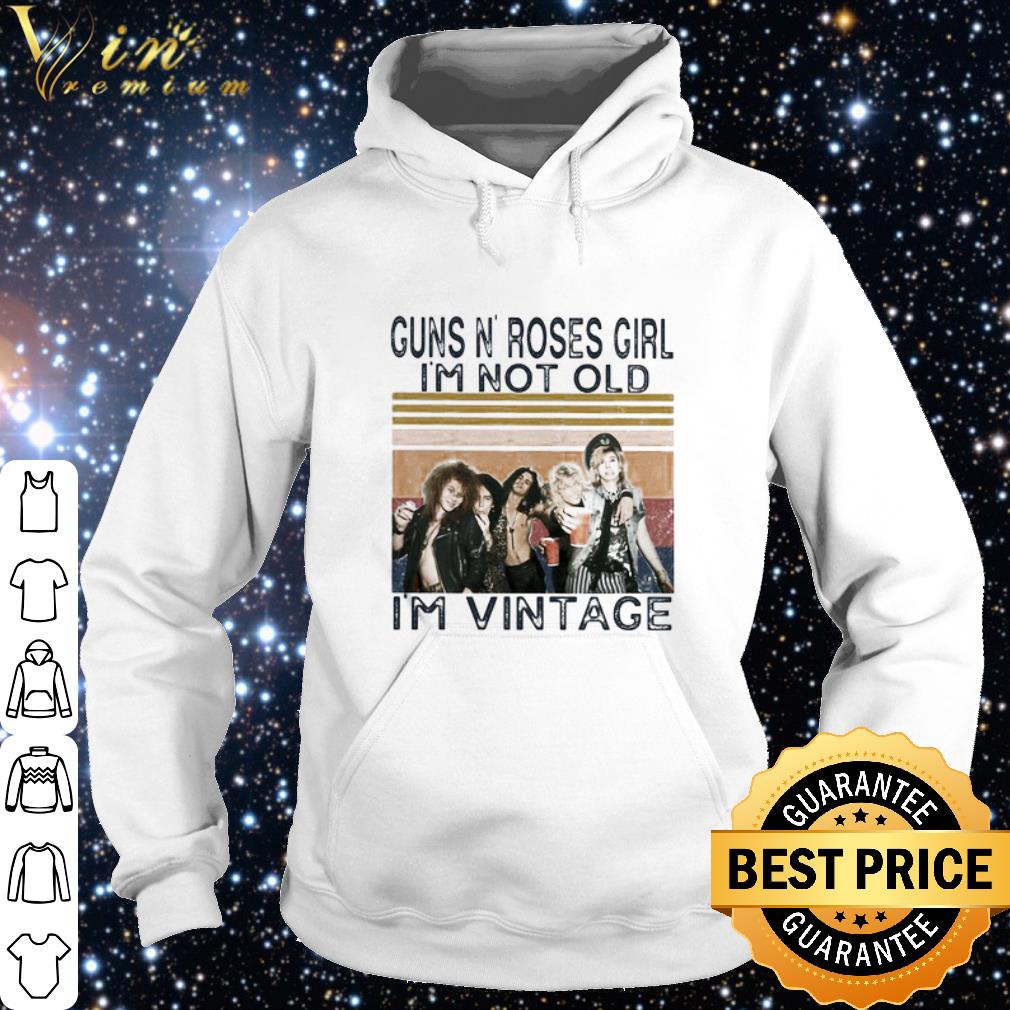 Nice Retro Guns n’ roses girl i’m not old i’m vintage shirt a8cf35f1 nice retro guns n roses girl i m not old i m vintage shirt 4 - Nice Retro Guns n’ roses girl i’m not old i’m vintage shirt