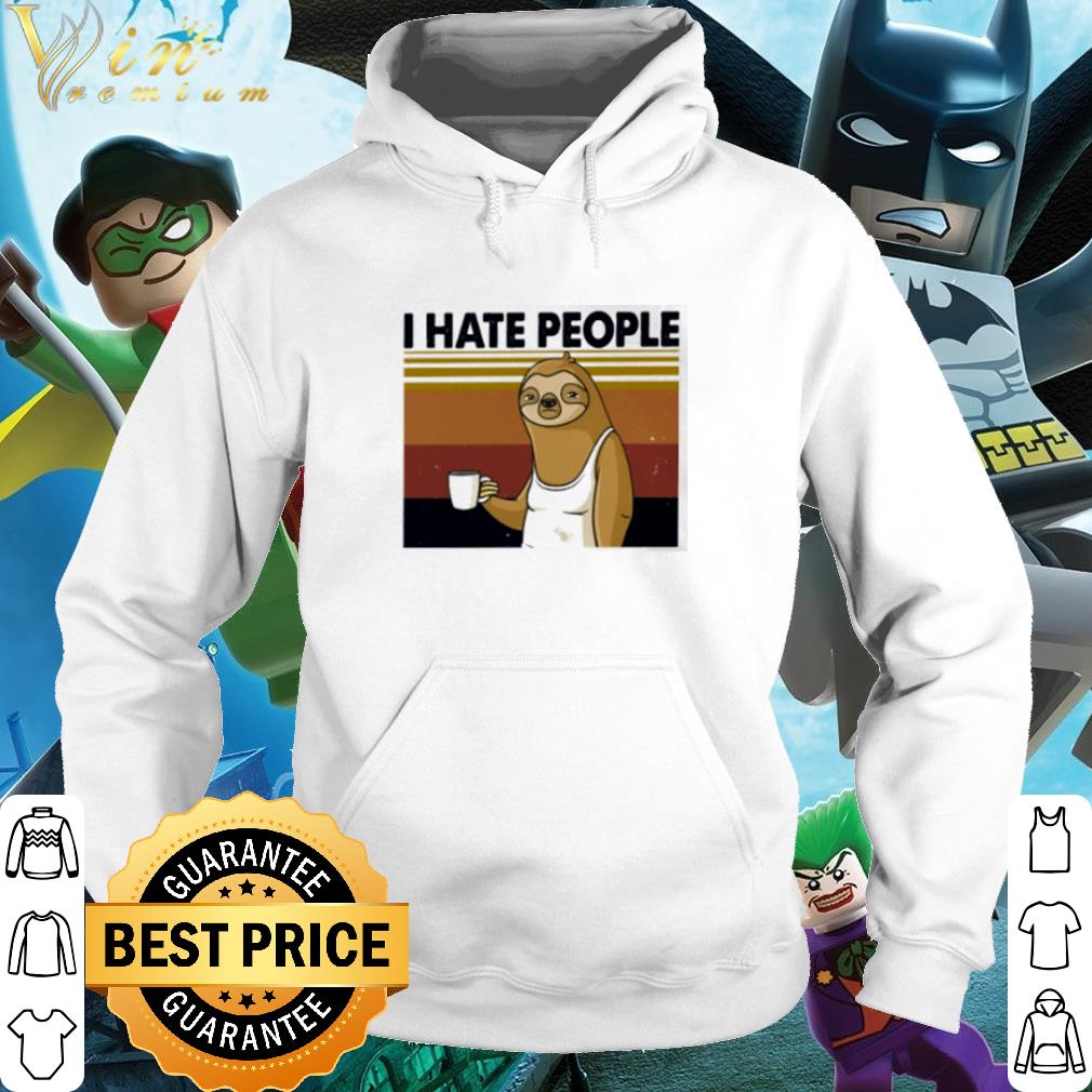 ab49ccdd official vintage sloth i hate people shirt 4 - Official Vintage sloth I hate people shirt