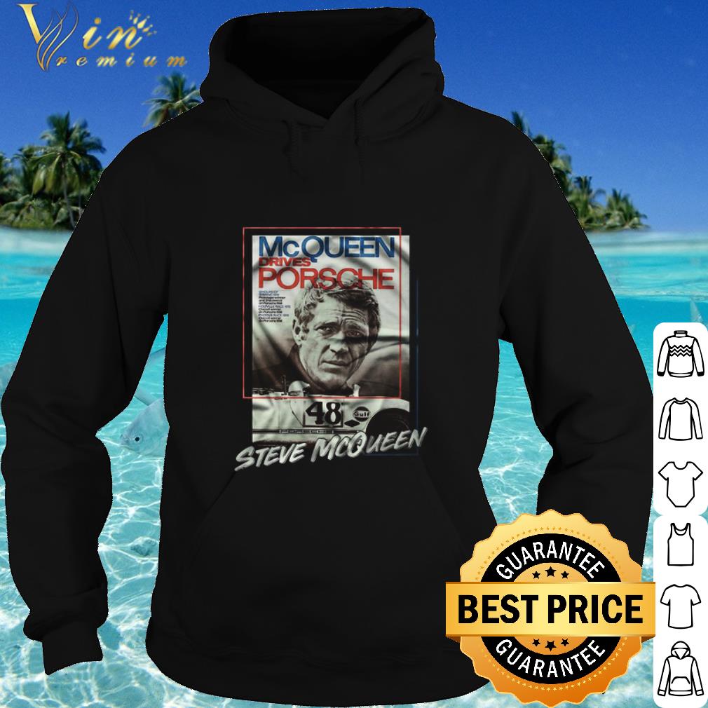 Official Mcqueen Drives Porsche 48 Steve Mcqueen Poster shirt afe780d2 official mcqueen drives porsche 48 steve mcqueen poster shirt 4 - Official Mcqueen Drives Porsche 48 Steve Mcqueen Poster shirt