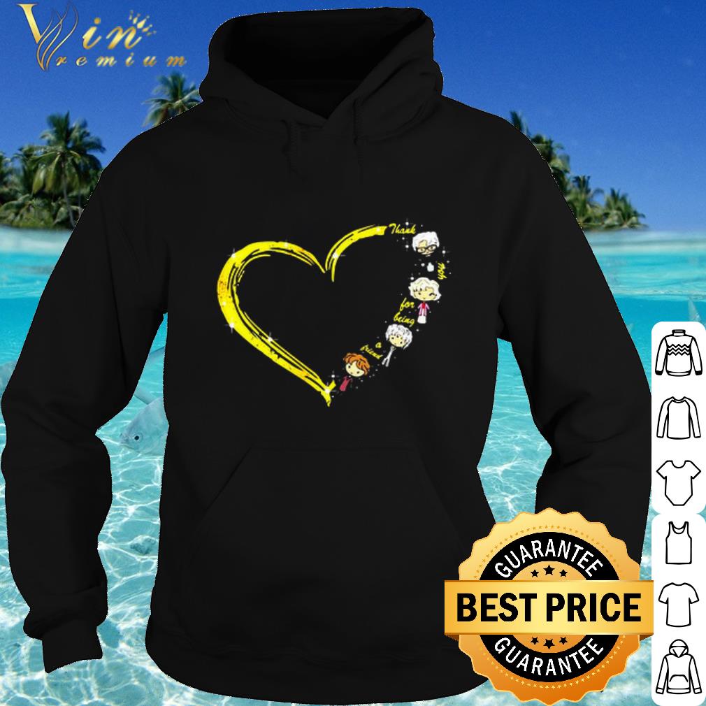 badedb21 official the golden girls heart thank you for being a friend shirt 4 - Official The Golden Girls Heart Thank You For Being A Friend shirt