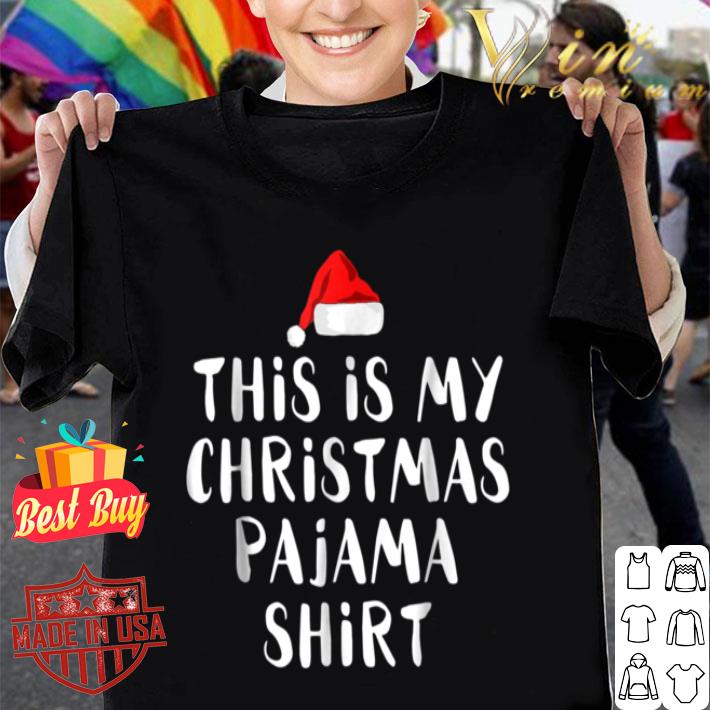 This Is My Christmas Pajama shirt