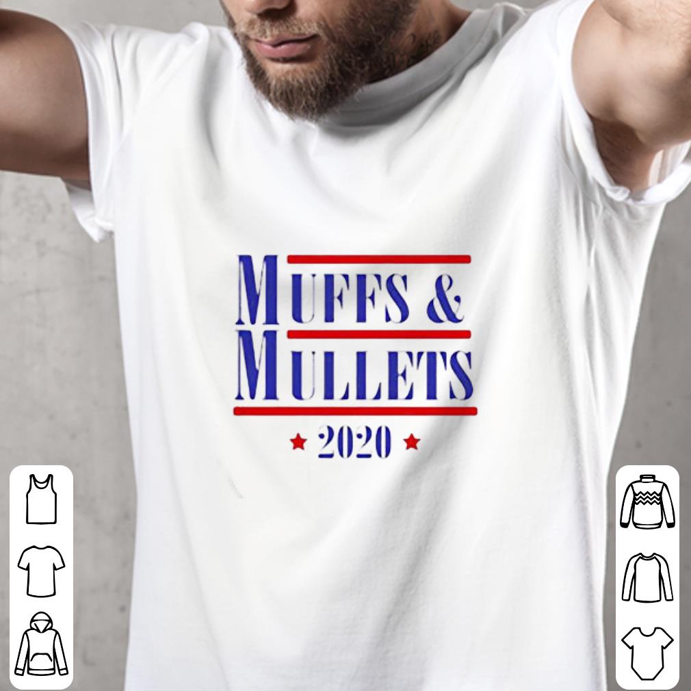 Official Muffs and mullets 2020 classic shirt