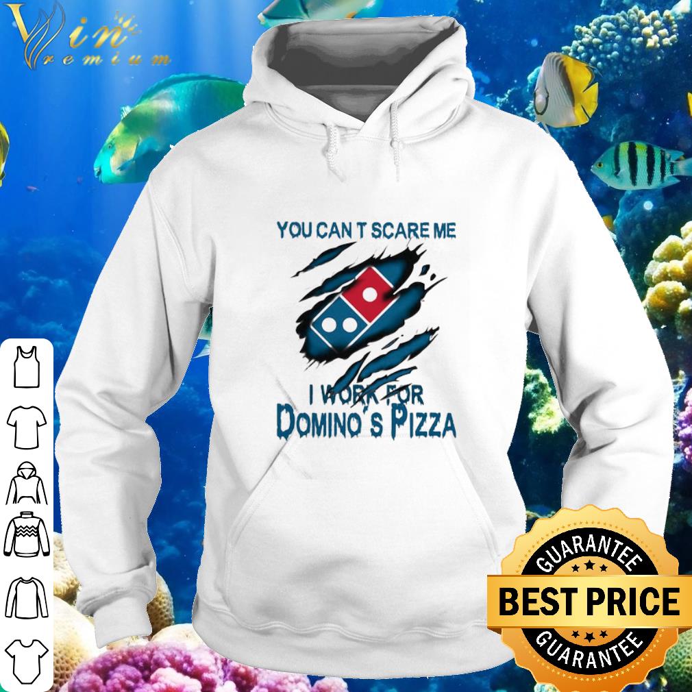 dc22e357 original you can t scare me i work for domino s pizza torn shirt 4 - Original You Can’t Scare Me I Work For Domino’s Pizza Torn shirt