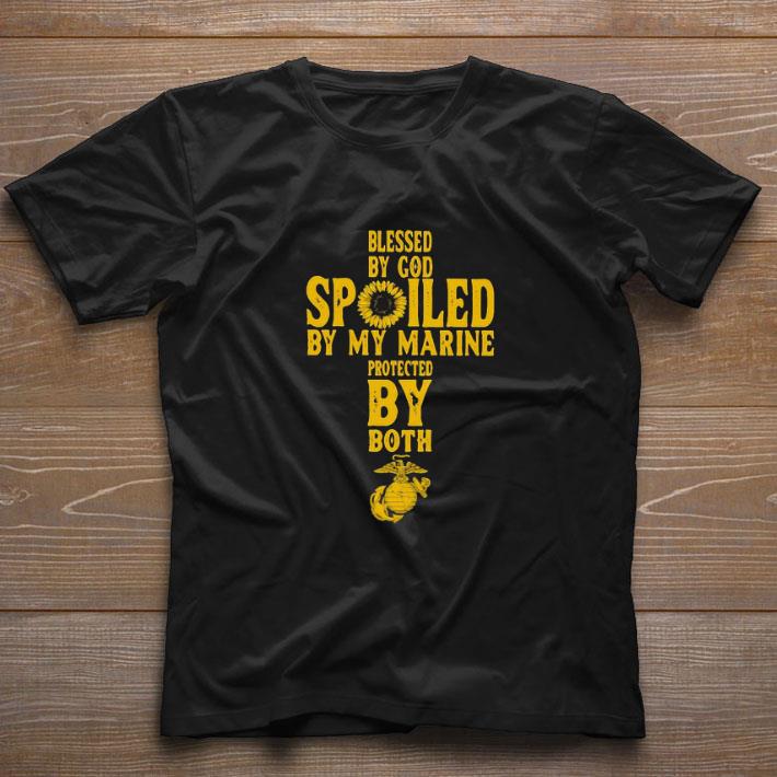 Awesome Blessed By God Spoiled By My Marine Protected By Both US Marine shirt