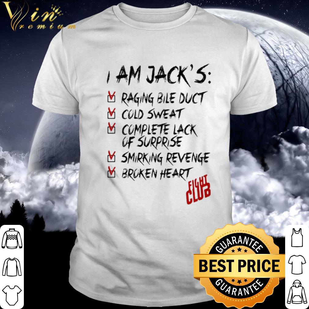Cool I Am Jack’s Raging Bile Duct Cold Sweat Complete Lack Of Surprise shirt