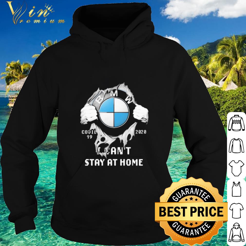 f43dba8c nice logo bmw insides me covid 19 2020 i can t stay at home shirt 4 - Nice Logo BMW Insides Me Covid-19 2020 I Can’t Stay At Home shirt