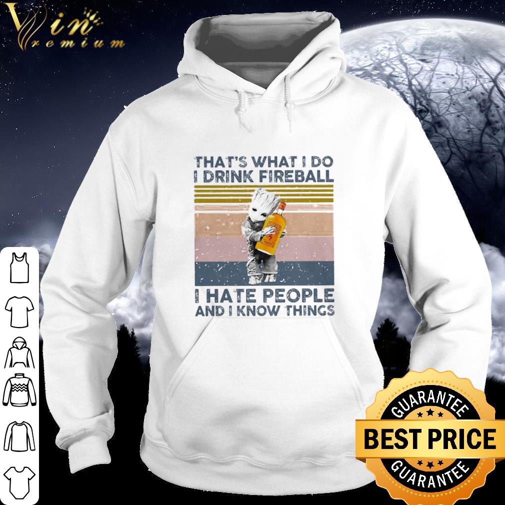 00c0ea1c cool marvel baby groot that s what i do i drink fireball i hate people vintage shirt 4 - Cool Marvel Baby Groot That’s what I do I drink Fireball I hate people vintage shirt