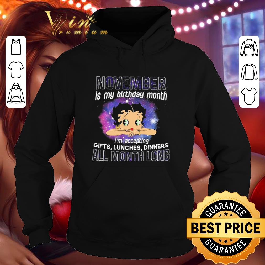 Betty Boop November Is my birthday month all month long shirt 0306379f betty boop november is my birthday month all month long shirt 4 - Betty Boop November Is my birthday month all month long shirt