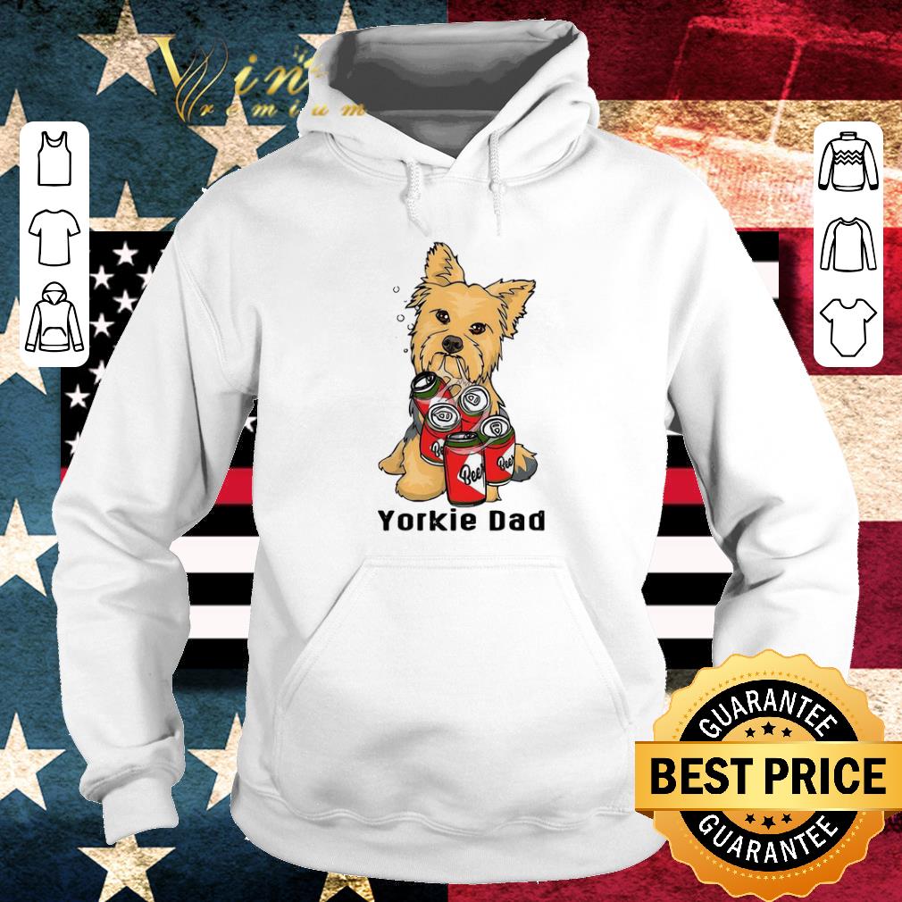 Official Yorkshire Yorkie Dad hug Beers Father's Day shirt 053e06d1 official yorkshire yorkie dad hug beers father s day shirt 4 - Official Yorkshire Yorkie Dad hug Beers Father's Day shirt