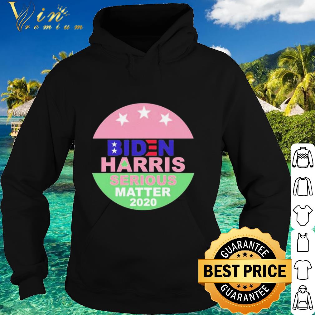 1174f3b4 official biden harris serious matter 2020 shirt 4 - Official Biden Harris Serious Matter 2020 shirt