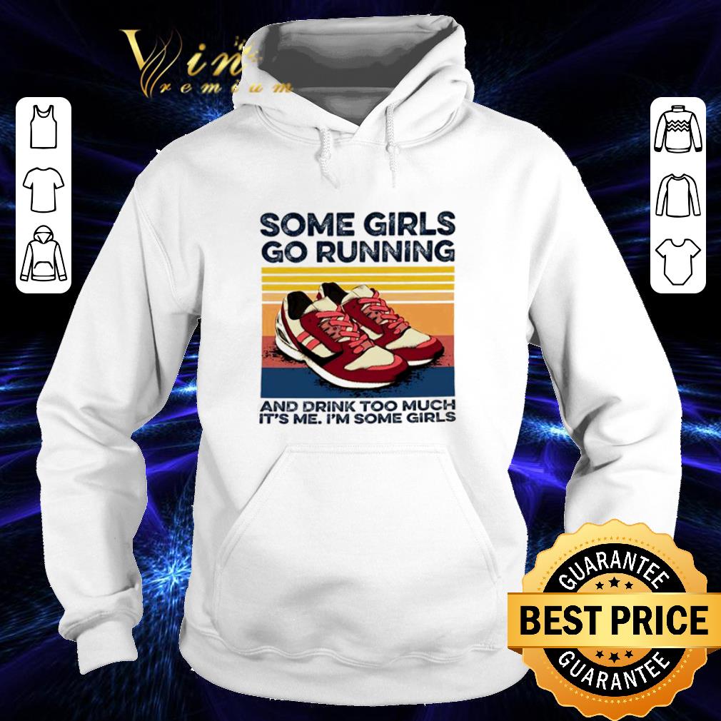 Vintage Some Girls Go Running And Drink Too Much It’s Me shirt 1657d3a5 vintage some girls go running and drink too much it s me shirt 4 - Vintage Some Girls Go Running And Drink Too Much It’s Me shirt