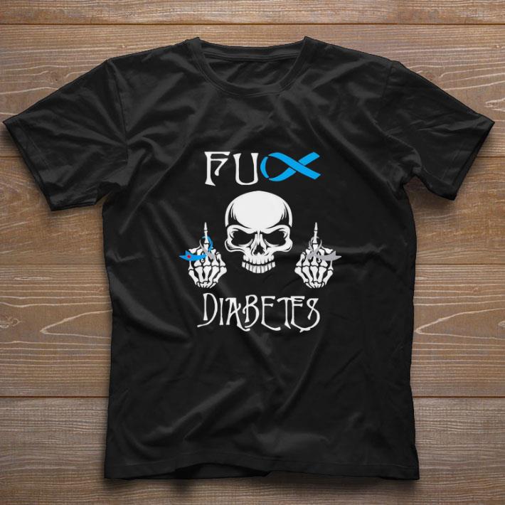 Awesome Skeleton Skull Fuck Diabetes Awareness shirt