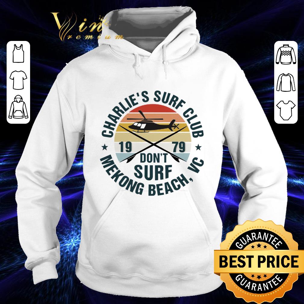 1cd8b201 original vintage charlie s surf club 1979 don t surf mekong beach vc shirt 4 - Original Vintage Charlie's Surf Club 1979 Don't Surf Mekong Beach Vc shirt