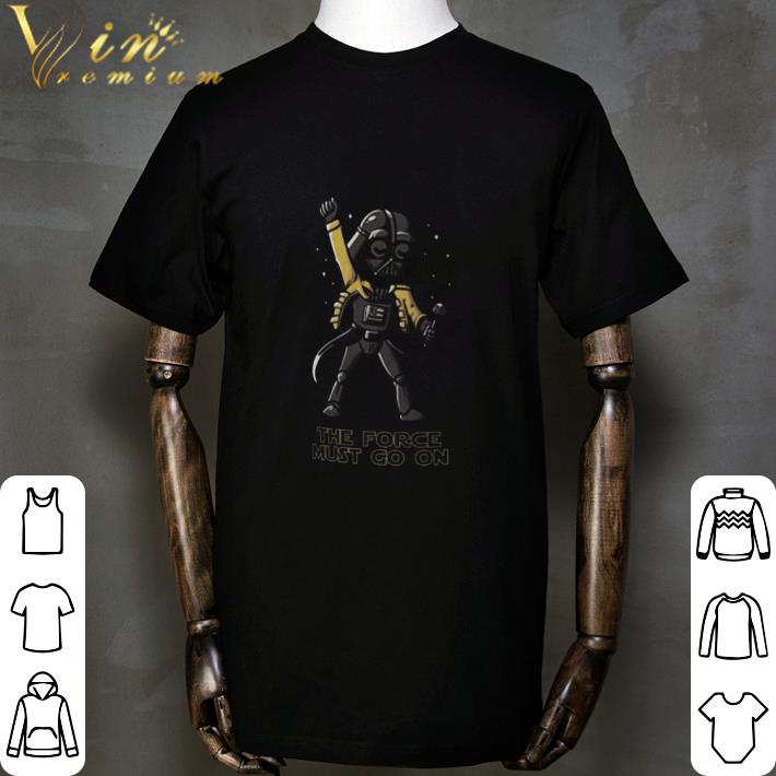 Darth Vader mashup Freddie Mercury The Force Must Go On shirt