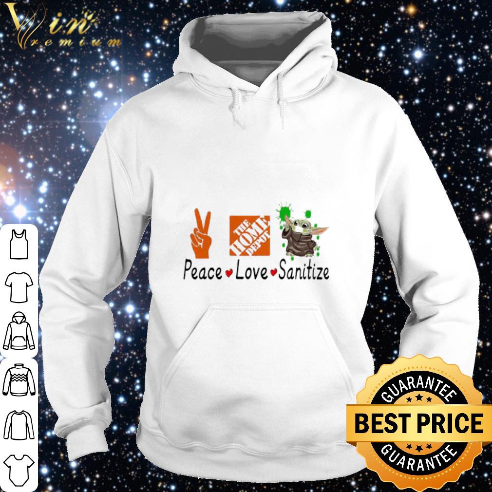 32d29675 official peace love sanitize baby yoda coronavirus the home depot shirt 4 - Official Peace Love Sanitize Baby Yoda Coronavirus The Home Depot shirt