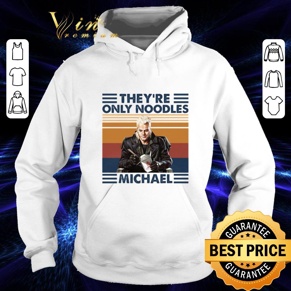 They're Only Noodles Michael Vintage shirt 3ab1b55a they re only noodles michael vintage shirt 4 - They're Only Noodles Michael Vintage shirt