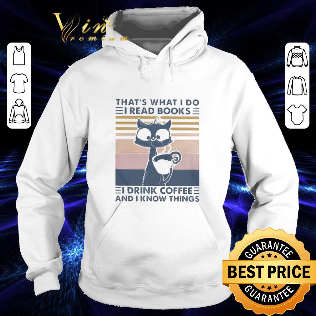That’s what I do I read books I drink coffee and I know things vintage shirt 42f7474b that s what i do i read books i drink coffee and i know things vintage shirt 4 - That’s what I do I read books I drink coffee and I know things vintage shirt