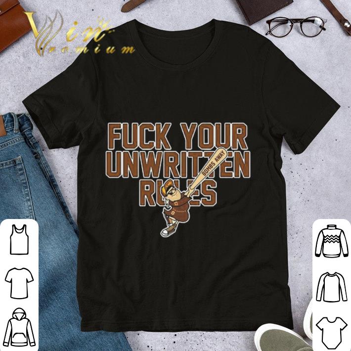 Fuck Your unwritten rules Bombs away shirt