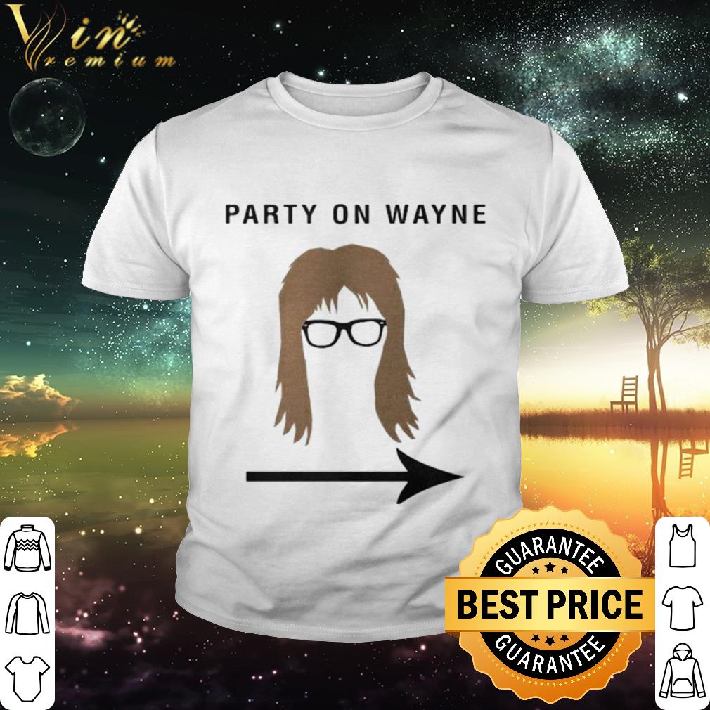 Cool Garth algar party on wayne shirt