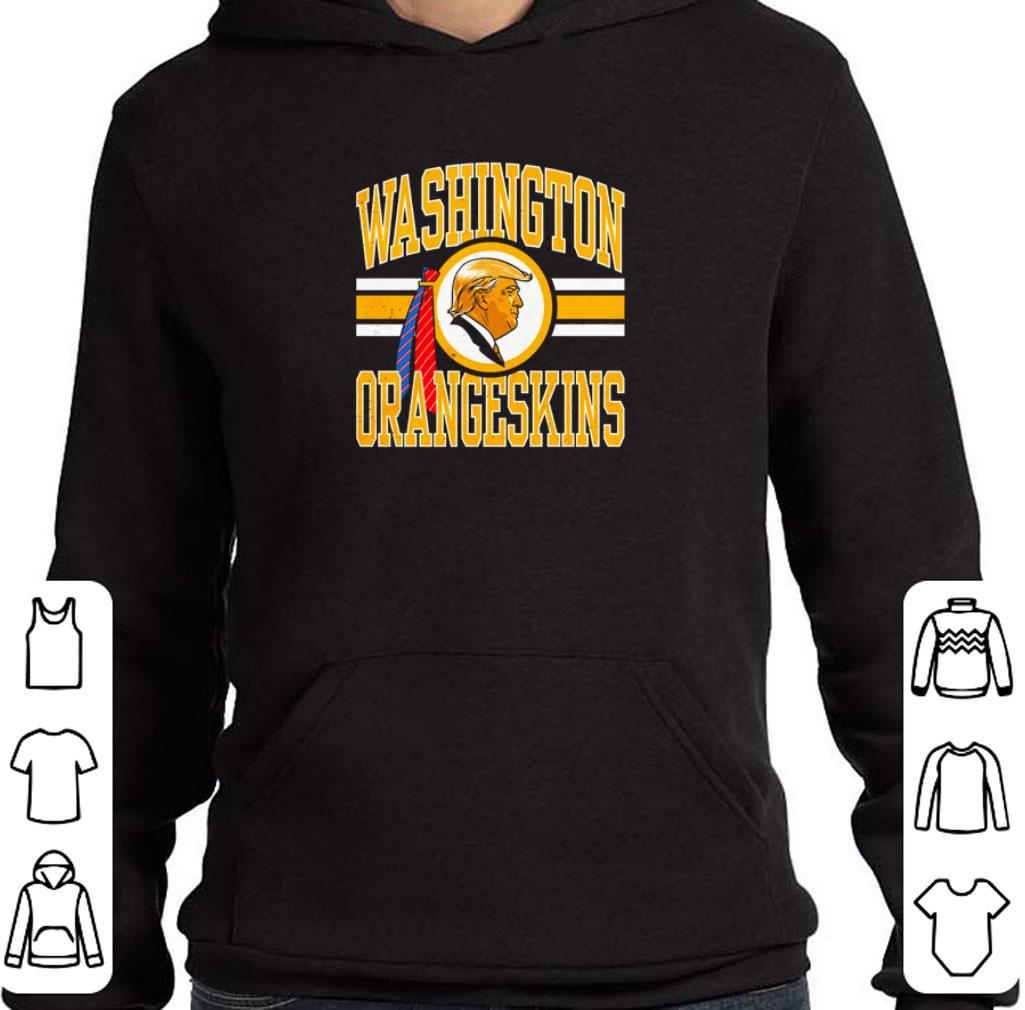 53b0dc67 original washington redskins trump orangeskins shirt 4 - Original Washington Redskins Trump Orangeskins shirt
