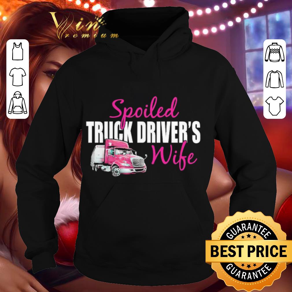 5792c235 spoiled truck driver s wife shirt 4 - Spoiled Truck Driver’s wife shirt