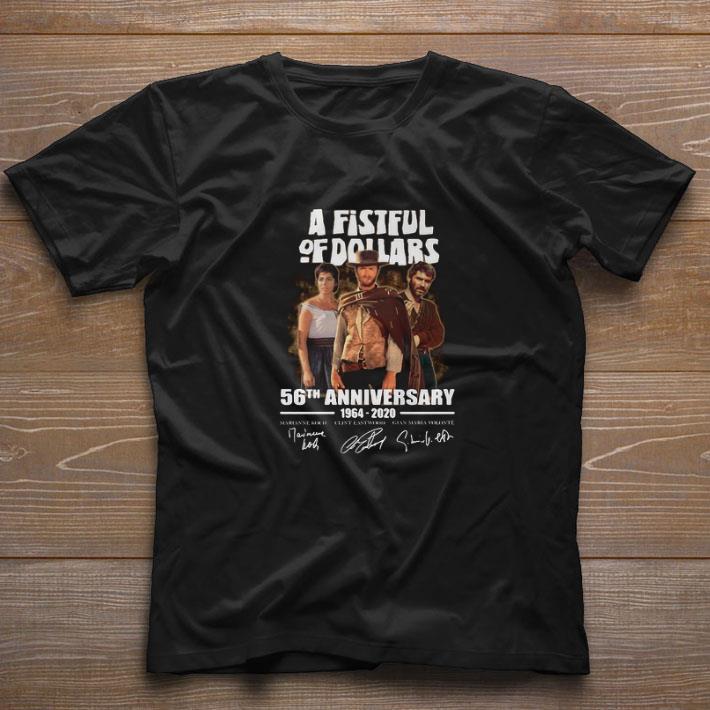 A Fistful Of Dollars Film 56th Anniversary 1964 2020 Signatures shirt