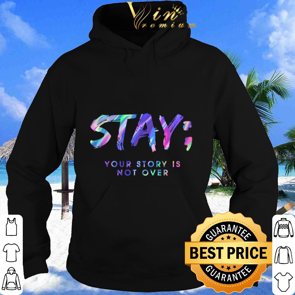 621d19e3 stay your story is not over retro shirt 4 - Stay Your Story Is Not Over Retro shirt