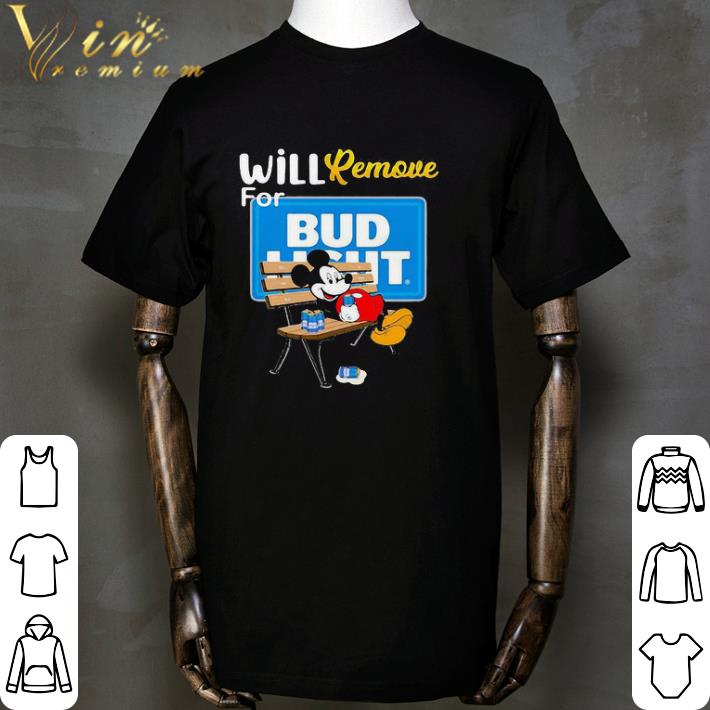 Mickey mouse will remove for bud light shirt