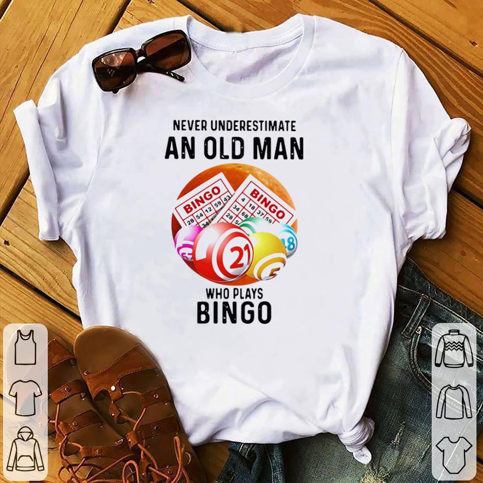 Official Never Underestimate An Old Man Who Plays Bingo Sunset shirt