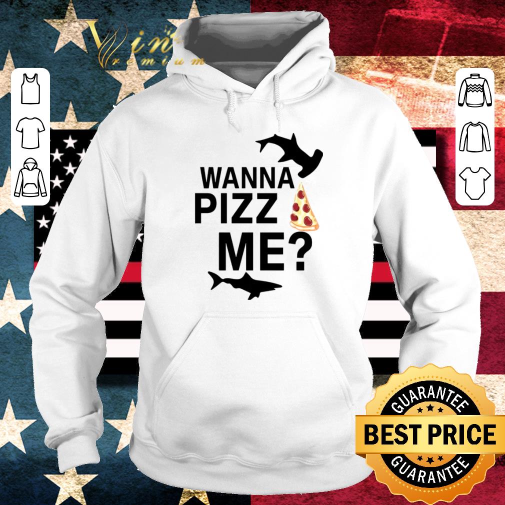 69e2cc44 top shark you wanna pizza me shirt 4 - Top Shark You Wanna Pizza Me shirt