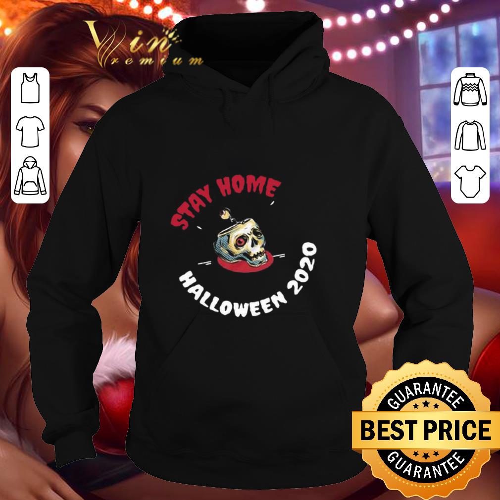 7691be5e skull stay home halloween 2020 shirt 4 - Skull stay home Halloween 2020 shirt