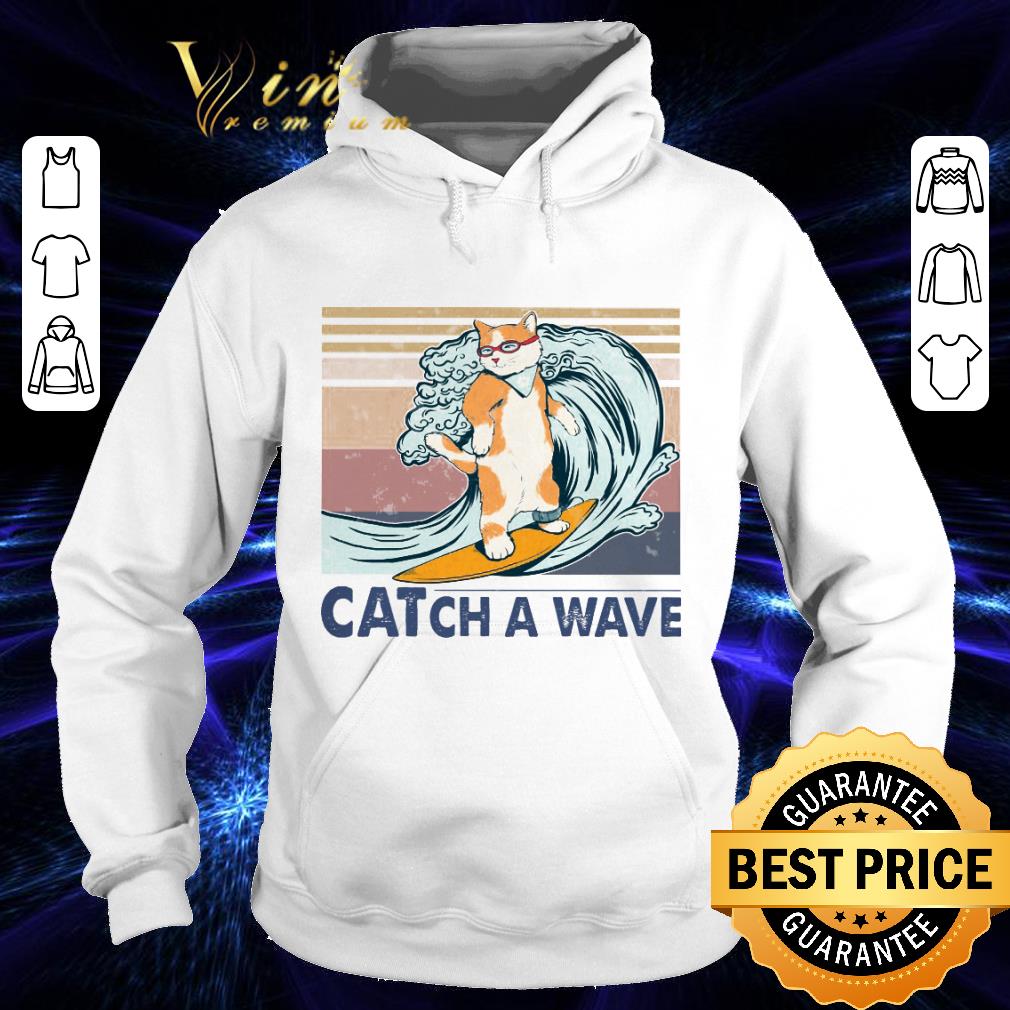 Official Vintage Surfing Catch A Wave Cat shirt 79ea7efc official vintage surfing catch a wave cat shirt 4 - Official Vintage Surfing Catch A Wave Cat shirt