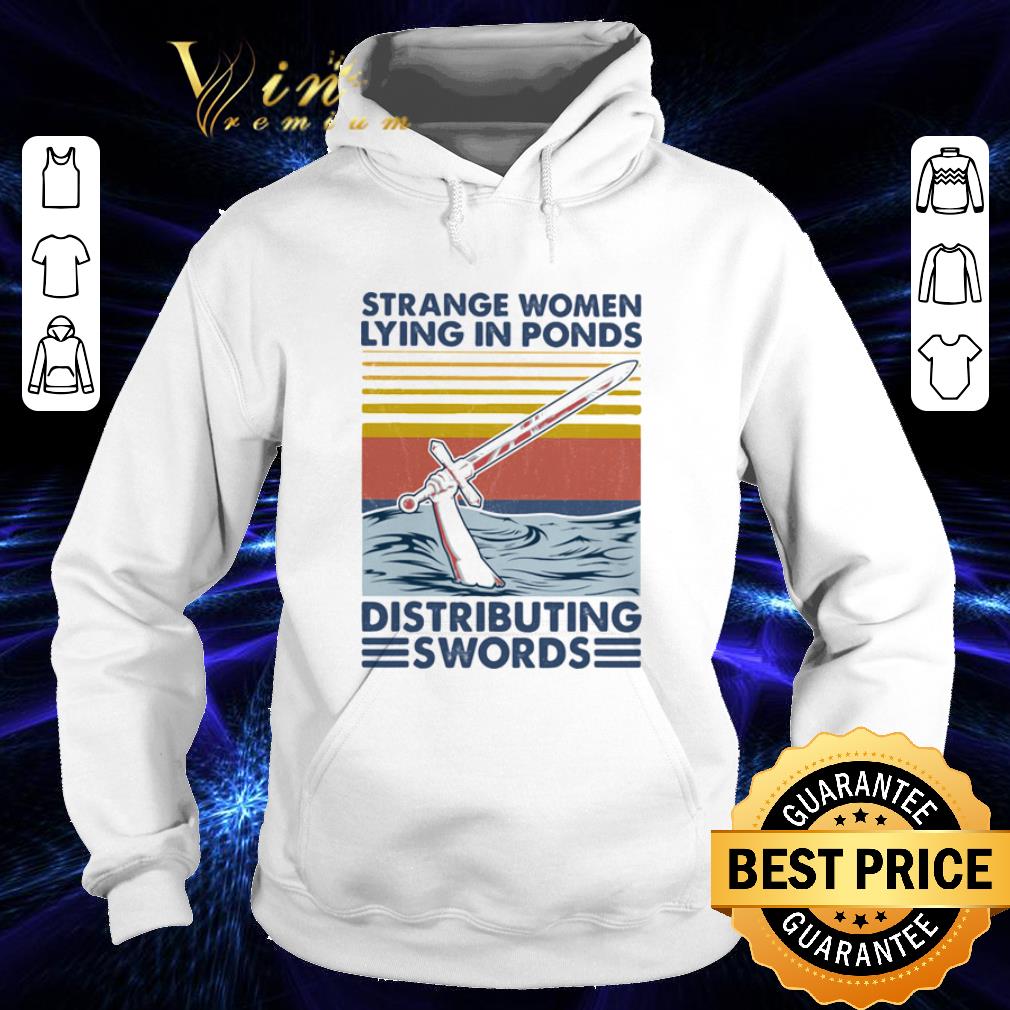 87576e22 vintage feminist strange women lying in ponds distributing swords shirt 4 - Vintage Feminist Strange Women Lying In Ponds Distributing Swords shirt