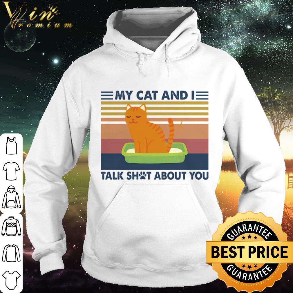 892b8a9f premium my cat and i talk shot about you vintage retro shirt 4 - Premium My cat and I talk shot about you vintage retro shirt