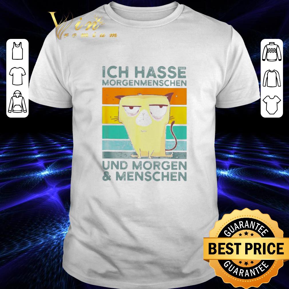 ICH Hasse morgenmenschen Und Morgen and Menschen vintage shirt