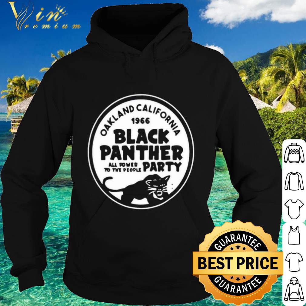 9546e103 premium oakland california 1966 black panther all power to the people party shirt 4 - Premium Oakland California 1966 Black Panther All Power To The People Party shirt