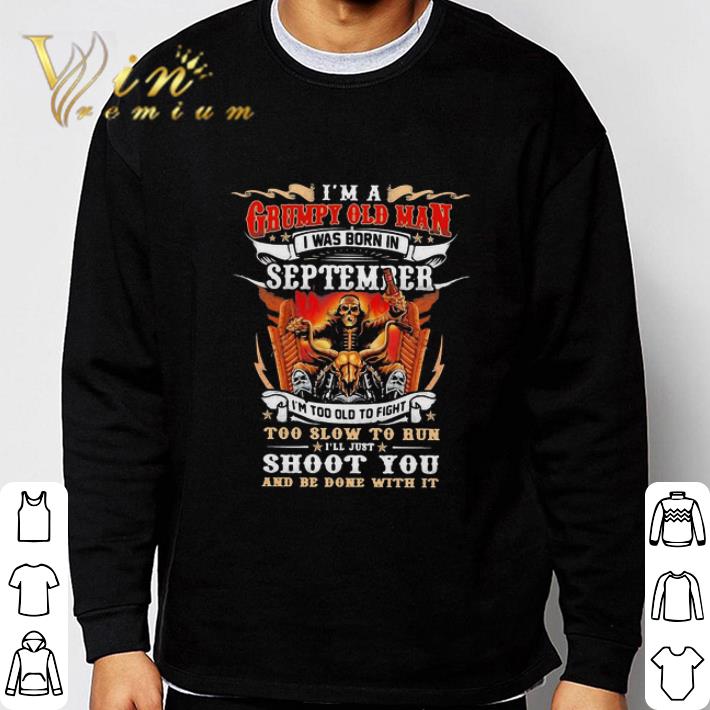 Skeleton Motocross I’m A Grumpy Old Man I Was Born In September shirt a1afd00d skeleton motocross i m a grumpy old man i was born in september shirt 4 - Skeleton Motocross I’m A Grumpy Old Man I Was Born In September shirt