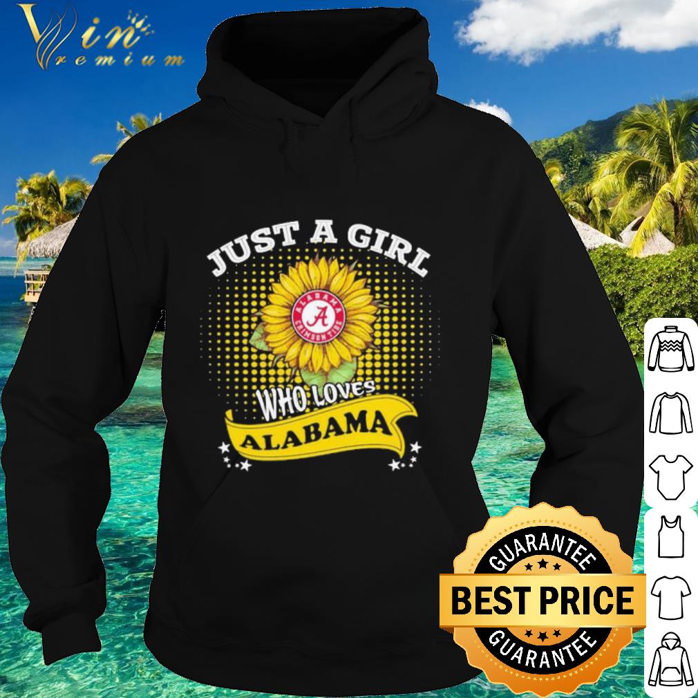 Cool Sunflower Just A Girl Who Loves Alabama Crimson Tide shirt a4a44d14 cool sunflower just a girl who loves alabama crimson tide shirt 4 - Cool Sunflower Just A Girl Who Loves Alabama Crimson Tide shirt