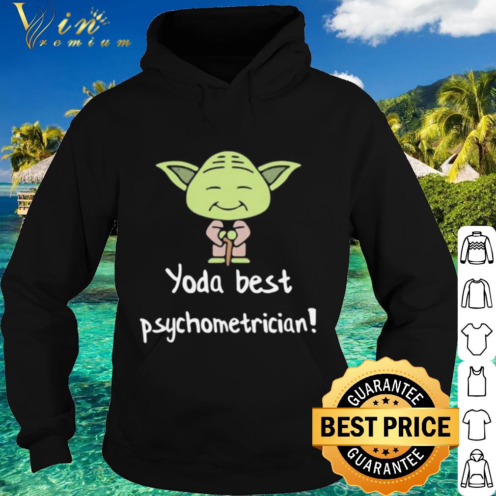 b922ec32 premium master yoda best psychometrician star wars shirt 4 - Premium Master Yoda Best Psychometrician Star Wars shirt