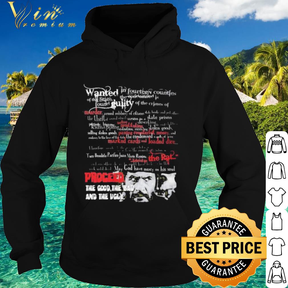 bba300eb original wanted guilty murder the rat proceed the good the bad and the ugly shirt 4 - Original Wanted guilty murder the rat proceed the good the bad and the ugly shirt