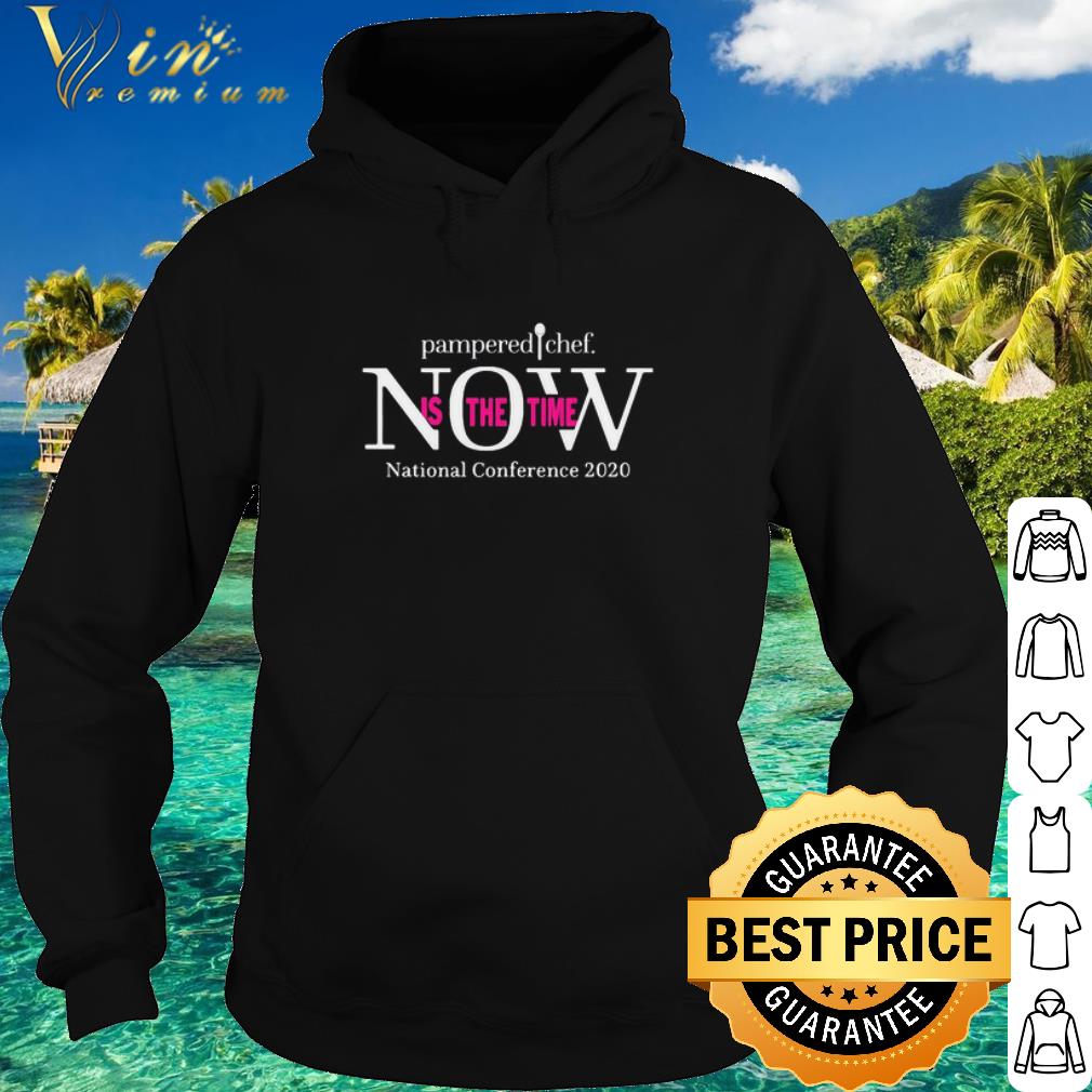 c396f452 top pampered chef now is the time national conference 2020 shirt 4 - Top Pampered Chef Now Is The Time National Conference 2020 shirt