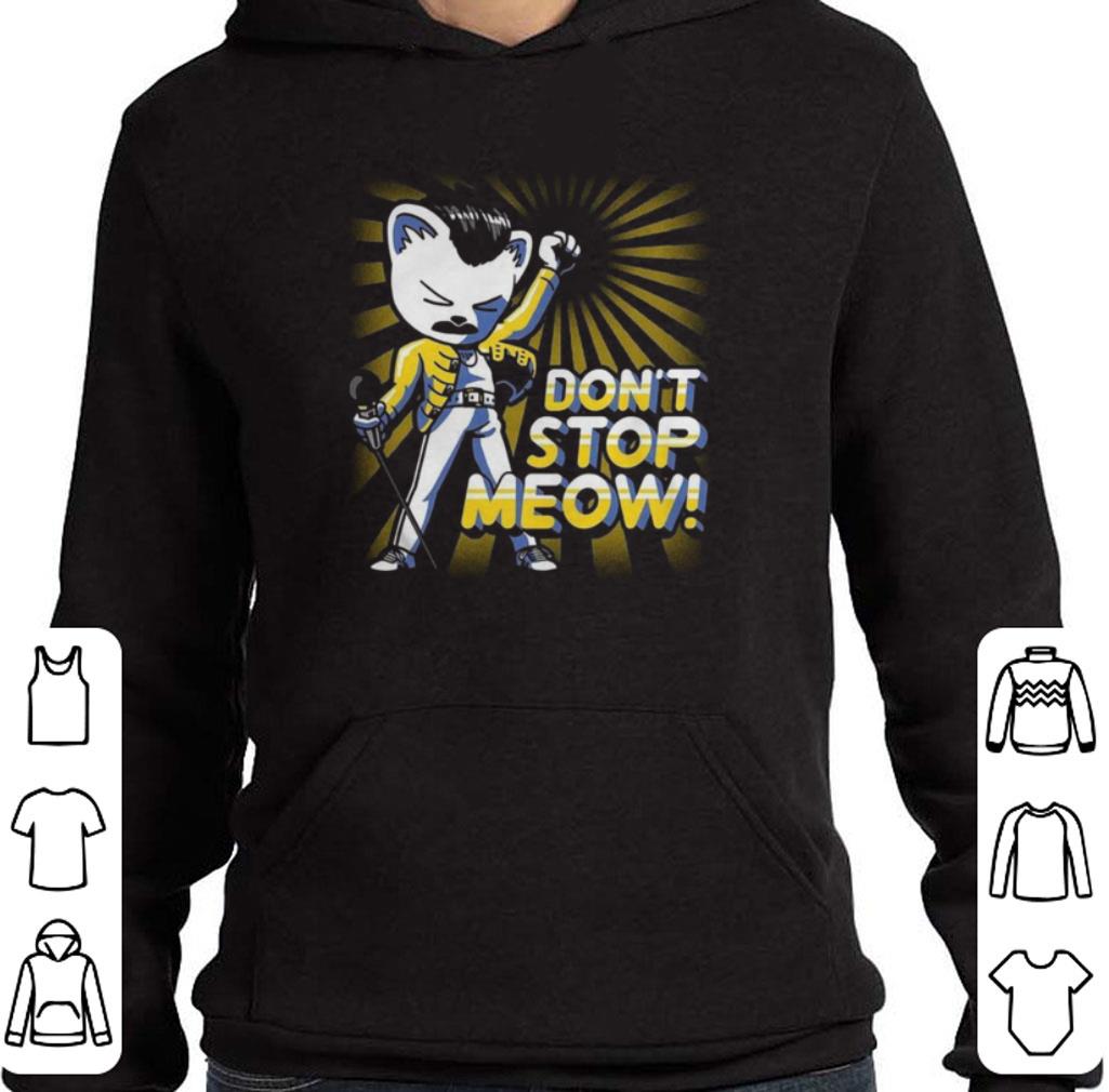 Awesome Freddie Mercury Don’t Stop Meow shirt c465485b awesome freddie mercury don t stop meow shirt 4 - Awesome Freddie Mercury Don’t Stop Meow shirt