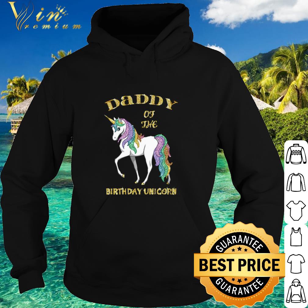 Nice Daddy Of The Birthday Unicorn Rainbow And Gold shirt e0f1f805 nice daddy of the birthday unicorn rainbow and gold shirt 4 - Nice Daddy Of The Birthday Unicorn Rainbow And Gold shirt