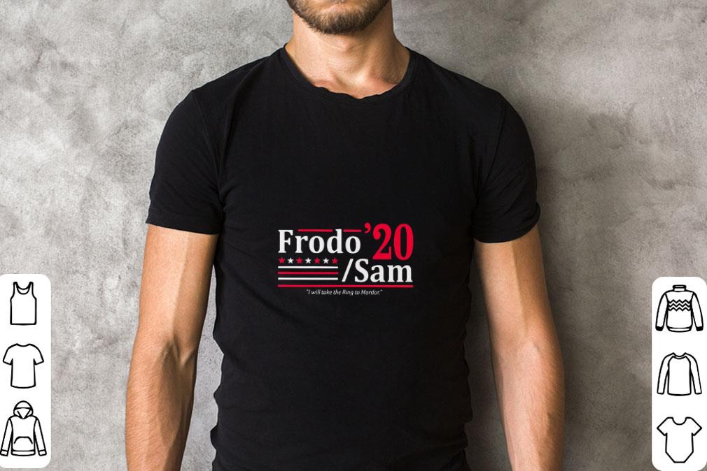 Awesome Sam and Frodo 2020 I Will Take The Ring To Mordor shirt