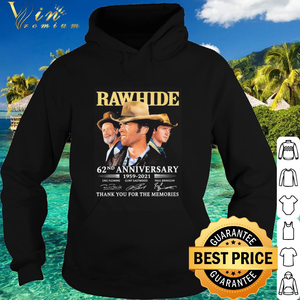 Official Rawhide 62nd Anniversary 1959-2021 Signatures shirt f4147112 official rawhide 62nd anniversary 1959 2021 signatures shirt 4 - Official Rawhide 62nd Anniversary 1959-2021 Signatures shirt