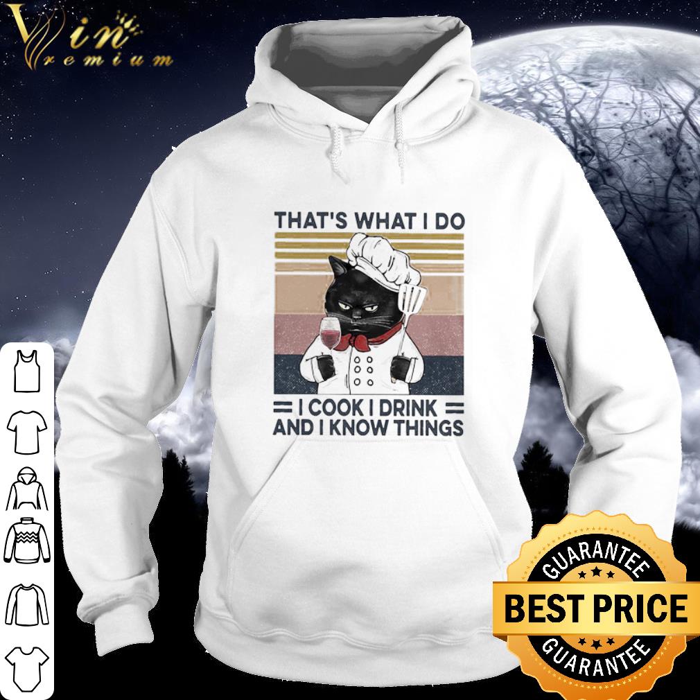 Pretty Black Cat That’s What I Do I Cook I Drink And I Know Things Vintage shirt fc561ee7 pretty black cat that s what i do i cook i drink and i know things vintage shirt 4 - Pretty Black Cat That’s What I Do I Cook I Drink And I Know Things Vintage shirt